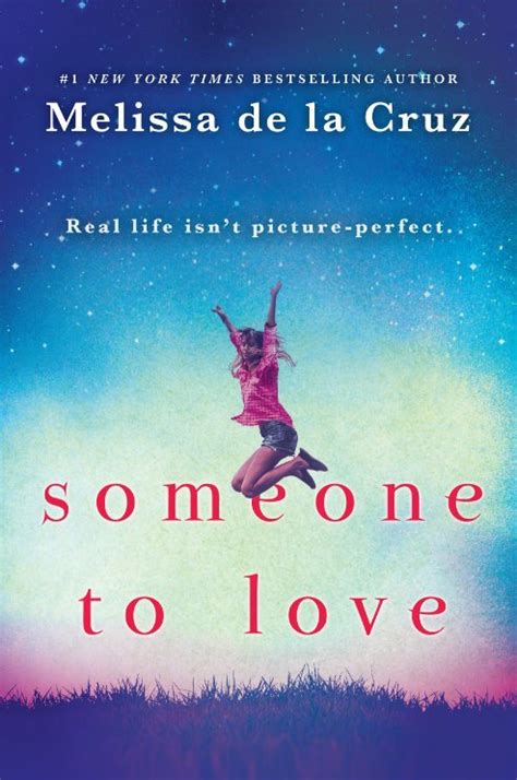 Someone to Love by Melissa de la Cruz | Goodreads