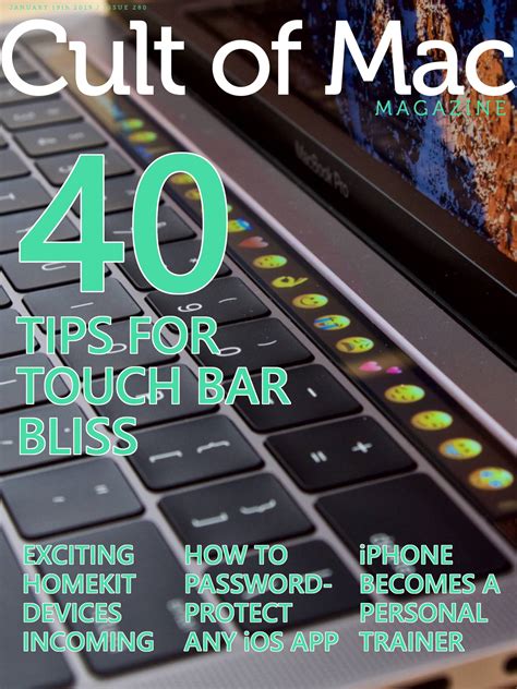 40 top MacBook Pro Touch Bar tips [Cult of Mac Magazine No. 280]