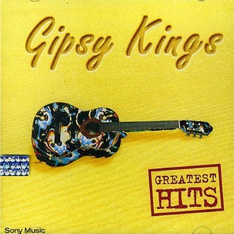 Gipsy Kings (Greatest Hits) - Gipsy Kings — Listen and discover music ...