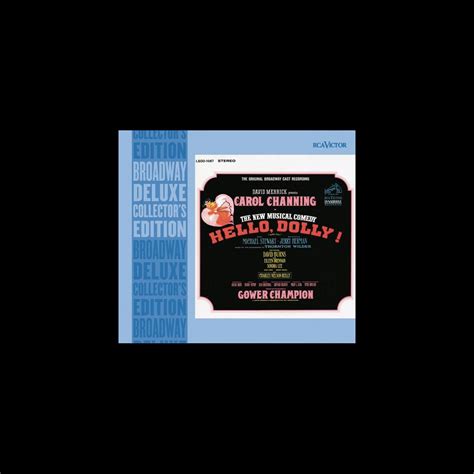 ‎Hello, Dolly! (Original Broadway Cast Recording) (Deluxe Edition) by Original Broadway Cast of ...