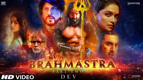 Unveiling The Mystique: Brahmastra Part 2 Release Date 2025