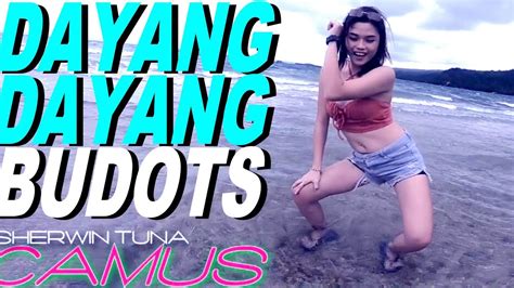 BUDOTS DANCE DAYANG DAYANG REMIX - YouTube