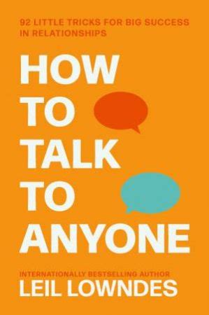 How To Talk To Anyone by Leil Lowndes - 9780722538074