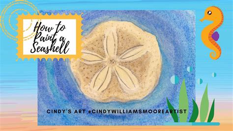 Watercolor Painting Tutorial A Seashell! How to Paint a Sand Dollar ...