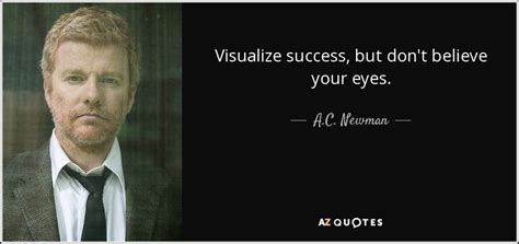 TOP 10 QUOTES BY A.C. NEWMAN | A-Z Quotes