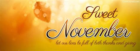 Sweet November Quote / Happy November Everyone! ~ November is the month to remind us to be ...