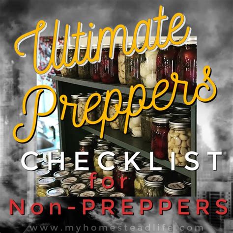 The Ultimate Preppers Checklist for Non-Preppers - My Homestead Life