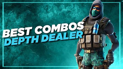 Best Combos | Depth Dealer | Fortnite Skin Review - YouTube