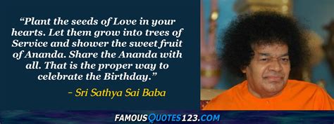 Sri Sathya Sai Baba Quotes - Famous Quotations By Sri Sathya Sai Baba - Sayings By Sri Sathya ...