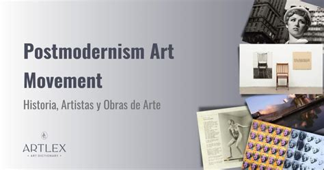 Postmodernism Art Movement – History, Artists and Artwork – Artlex