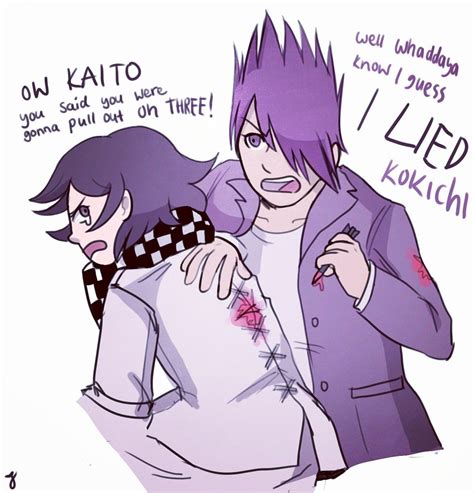 That's mean kaito, kokichi didn't do nothing to you (maybe lying ...