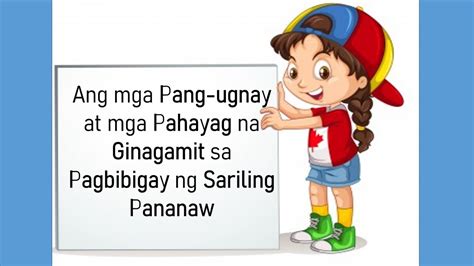 MGA PANG-UGNAY (Pang-angkop, Pang-ukol, at Pangatnig) AT PAHAYAG SA PAGBIBIGAY NG SARILING ...