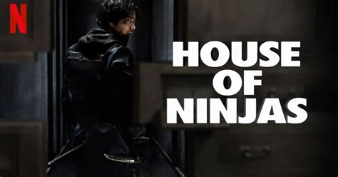 House of Ninjas Season 1 Streaming: Watch & Stream Online via Netflix