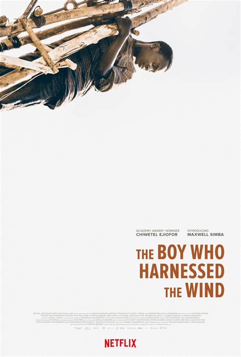 The Boy Who Harnessed the Wind - PosterSpy