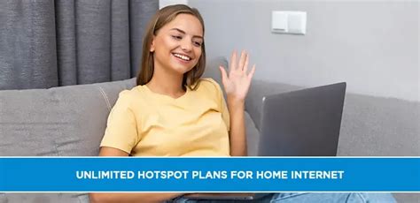 Unlimited hotspot plans for home internet | CtvforMe