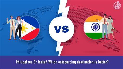 Philippines Or India? Which outsourcing destination is better? - Onlinejobs.ph Blog