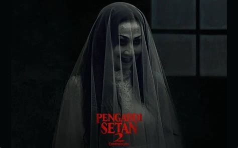 Sinopsis Film Pengabdi Setan 2: Communion, Pertarungan Kekuatan ...