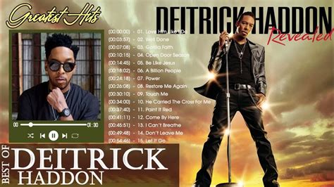 Deitrick Haddon Greatest Hits 2021 | The Very Best Songs Of Deitrick Haddon - YouTube