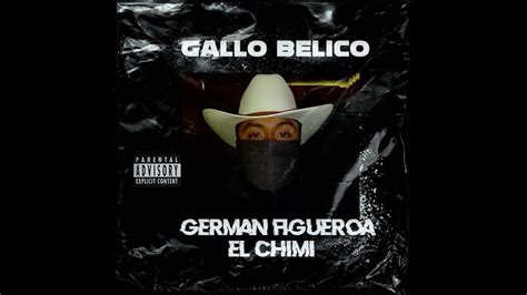 GALLO BELICO - GERMAN FIGUEROA (EL CHIMI) RAP BELICO RAP MILITAR MX - YouTube