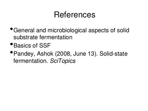 Solid state fermentation