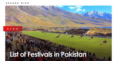 List of Famous and Traditional Festivals in Pakistan | Graana.com