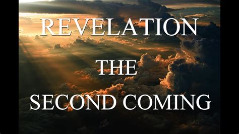 REVELATION - THE SECOND COMING OF JESUS CHRIST! - YouTube