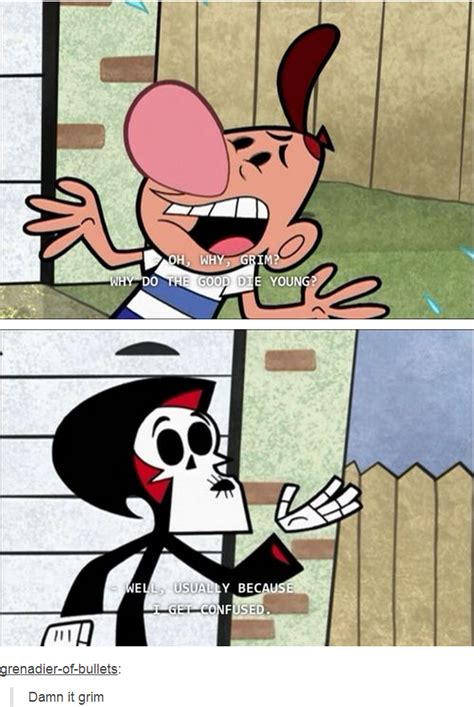 Grim gets confused. | The Grim Adventures of Billy and Mandy | Know ...