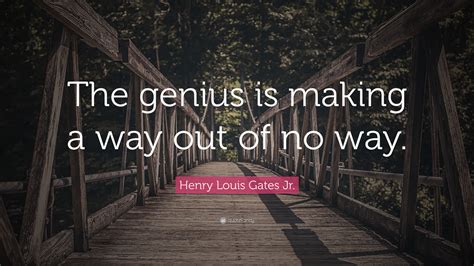 Henry Louis Gates Jr. Quotes (100 wallpapers) - Quotefancy