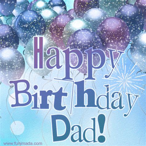 Happy Birthday Dad Images Gif - Get More Anythink's