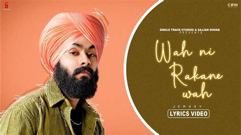 New Punjabi Songs 2023 | Wah Ni Rakaane Wah (Lyrical Video) Jersxy | Latest Punjabi Songs 2023 ...