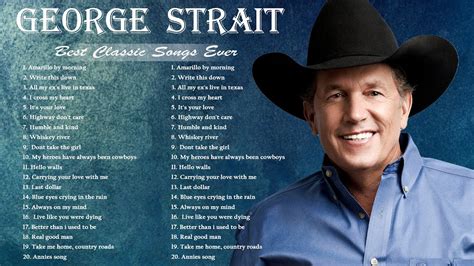 George Strait Greatest Hits _ George Strait Best Songs _ George Strait ...