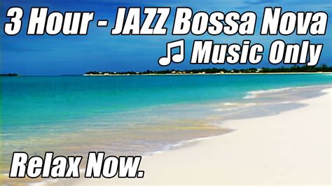 JAZZ INSTRUMENTAL Music Smooth BOSSA NOVA Playlist HAPPY HOUR Songs ...