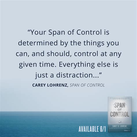 Order your copy of Span of Control Today! By Carey Lohrenz