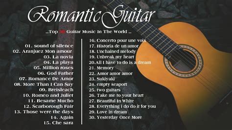 TOP 30 GUITAR MUSIC - Great Guitar Romantic Of All Time | Guitar Relaxing Music Love Songs - YouTube