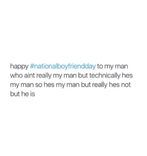 National Boyfriend Day Memes That Will Make You Laugh — Keep Reading