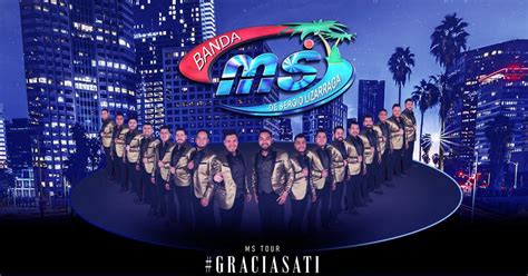 Banda MS, Tour #GRACIASATI in Los Angeles at Crypto.com Arena