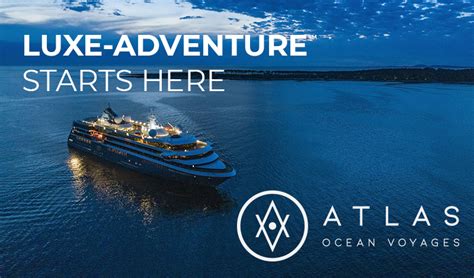 Atlas Ocean Voyages – Cruise Line | Crown Cruise Vacations