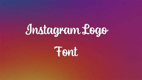 Instagram Logo Font Free Download