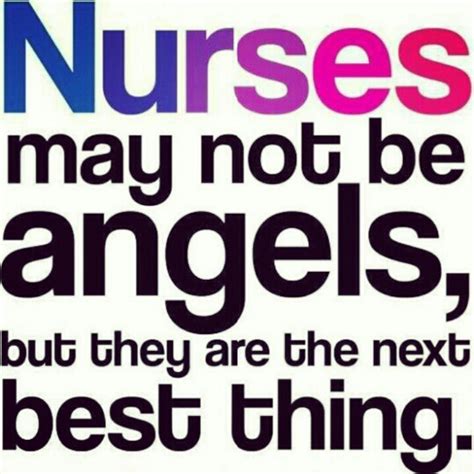 85 best images about Nursing Quotes on Pinterest | Nursing articles, So ...