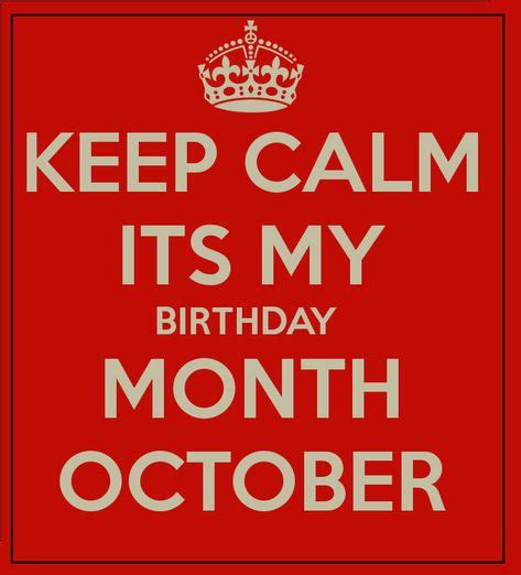 October Birthday Images, Wishes and Quotes | Its my birthday month, Birthday wishes for friend ...