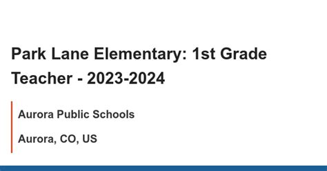 Park Lane Elementary: 1st Grade Teacher - 2023-2024 job with Aurora Public Schools | 1684390