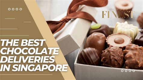 8 Trustworthy Chocolate Deliveries in Singapore [2023]