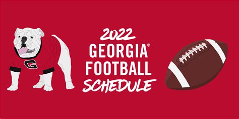 Previewing the 2022 UGA football schedule - UGA Alumni