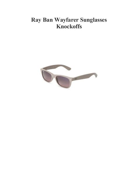 Ray Ban Wayfarer Sunglasses Knockoffs