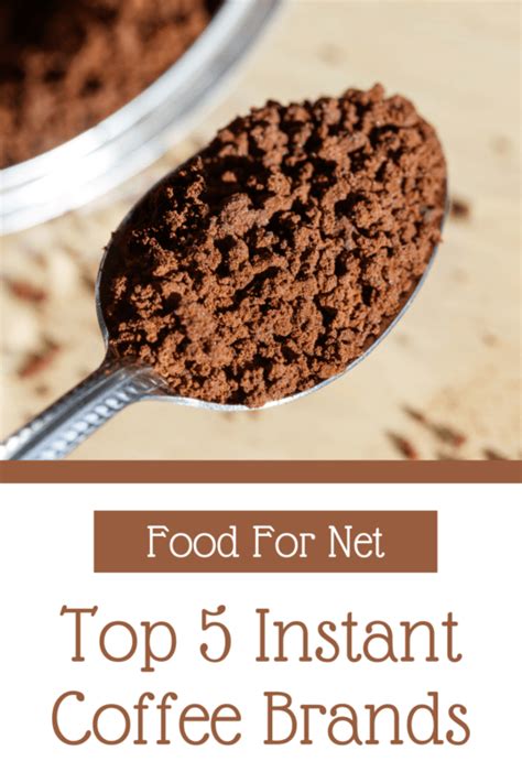 5 Best Instant Coffee Brands | Food For Net