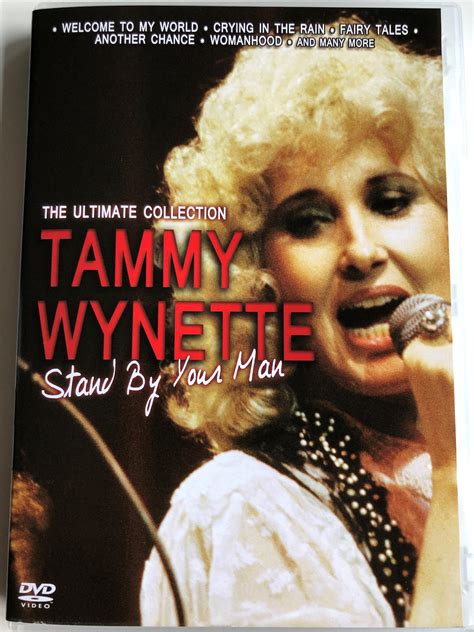 Tammy Wynette - Stand by your man DVD / The Ultimate Collection / Welcome to my world, Crying in ...