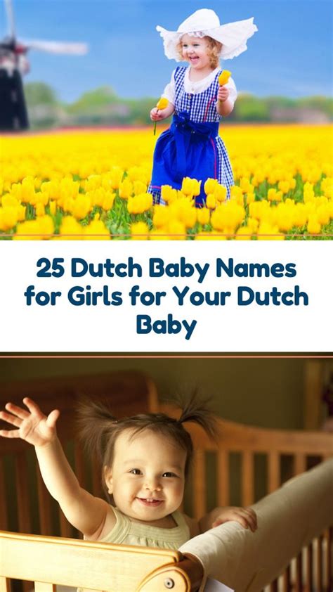 25 Dutch Baby Names For Girls New Parents Will Love in 2021 | Dutch ...