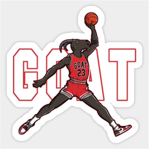 THE GOAT - Basketball - Sticker | TeePublic