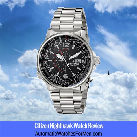 Citizen Nighthawk Watch Review | Automatic Watches For Men