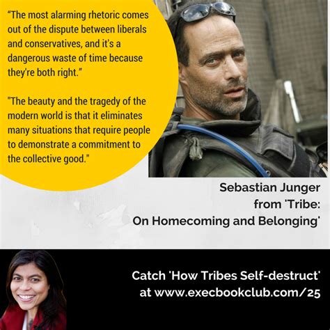 025: How Tribes Self-destruct | Sebastian Junger | ‘Tribe: On ...